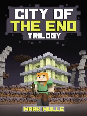 cover image of City of the End Trilogy